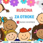 Ruski jezik za otroke. Ucenje ruscine za otroke.